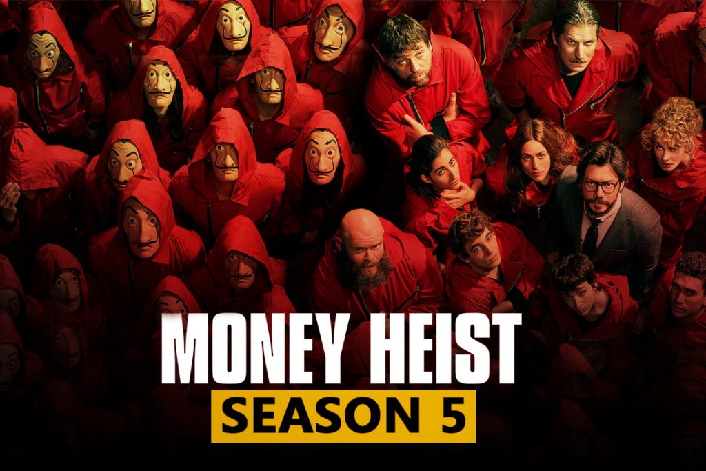 Money Heist Season 5