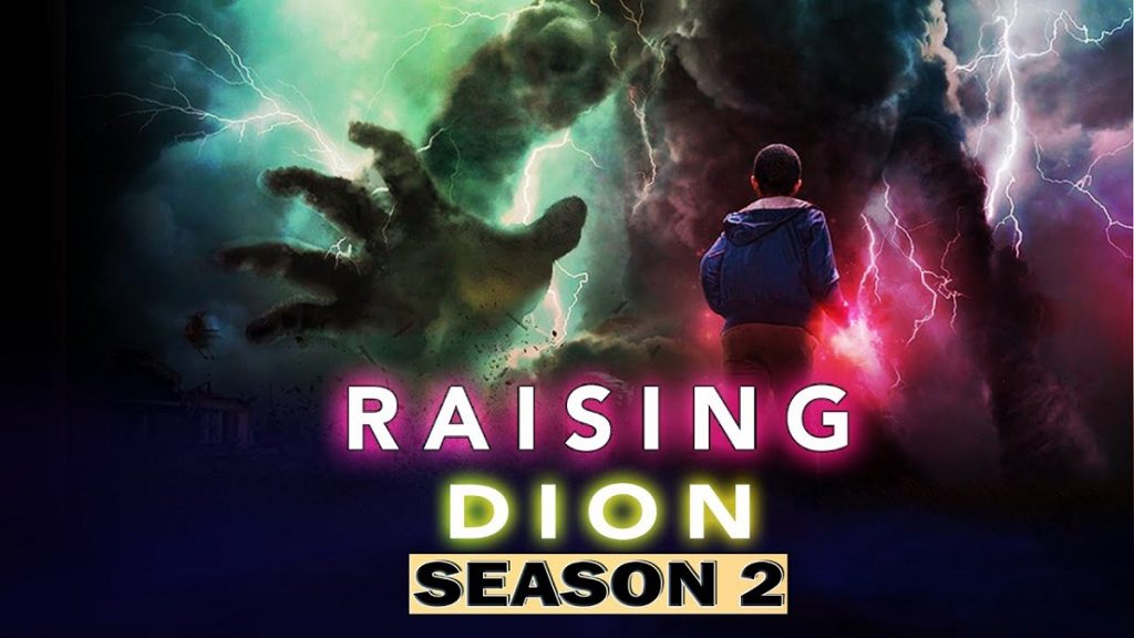 Raising Dion